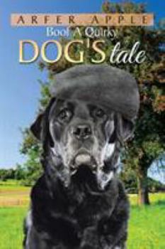 Paperback Boof A Quirky Dog's Tale Book