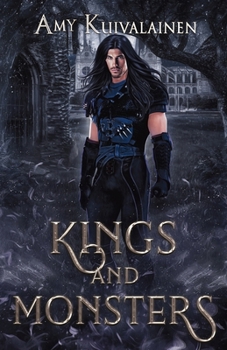 Kings and Monsters (Blood Lake Chronicles)