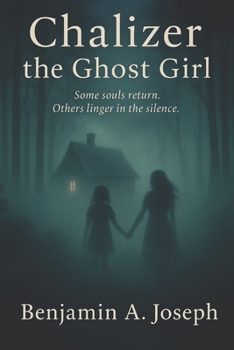 Paperback Chalizer the Ghost Girl Book