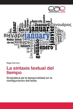 Paperback La sintaxis textual del tiempo [Spanish] Book