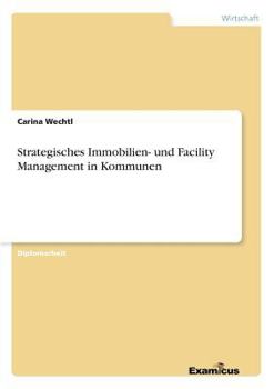 Paperback Strategisches Immobilien- und Facility Management in Kommunen [German] Book