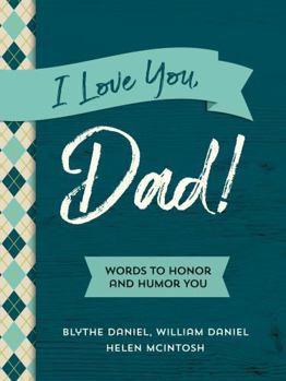 Hardcover I Love You, Dad Book