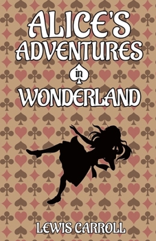 Alice's Adventures In Wonderland
