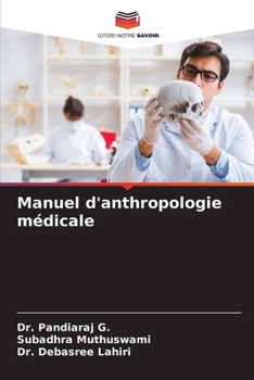 Paperback Manuel d'anthropologie médicale [French] Book
