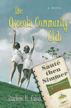 Hardcover The Osceola Community Club Book