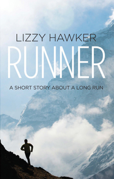 Paperback Runner: A Short Story about a Long Run Book