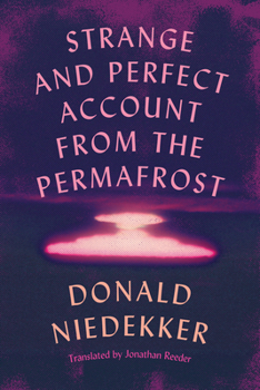 Paperback Strange and Perfect Account from the Permafrost Book