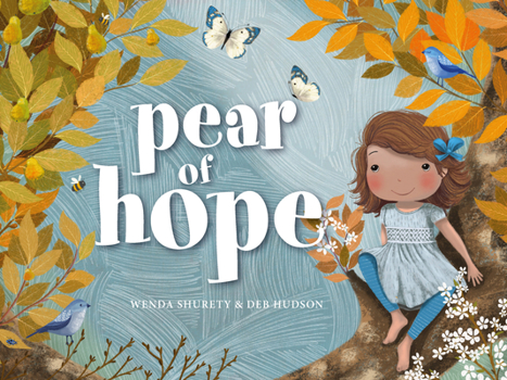 Hardcover Pear of Hope Book