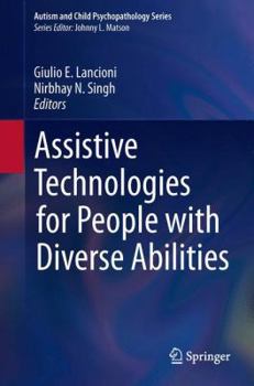 Hardcover Assistive Technologies for People with Diverse Abilities Book