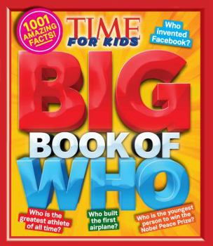 Hardcover Big Book of Who (a Time for Kids Book) Book