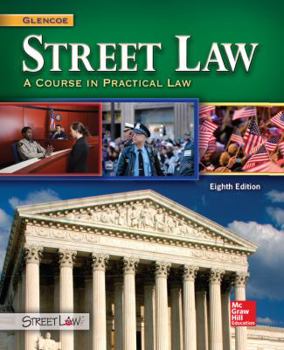 Hardcover Street Law: A Course in Practical Law, Student Edition Book