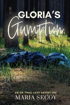 Paperback Gloria's Gumption Book
