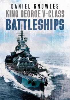 Hardcover King George V-Class Battleships Book