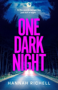 Hardcover One Dark Night: the stunning new thriller from the Richard and Judy book club author of The Search Party Book