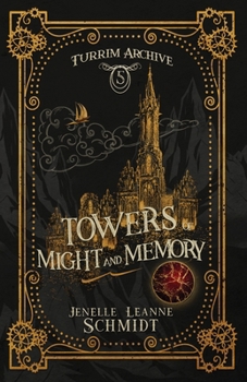 Paperback Towers of Might and Memory Book
