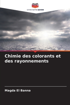 Paperback Chimie des colorants et des rayonnements [French] Book