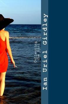 Paperback Collecting the Girl Book