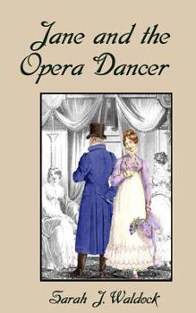 Jane and the Opera Dancer - Book #3 of the Bow Street Consultant