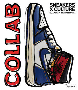 Hardcover Sneakers X Culture: Collab Book