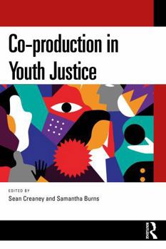 Paperback Co-Production in Youth Justice Book
