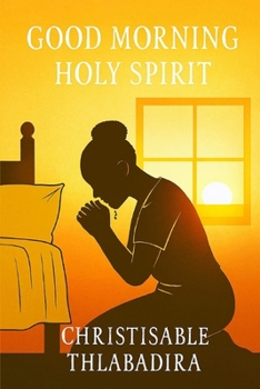 Paperback Good Morning Holy Spirit: Devotional book