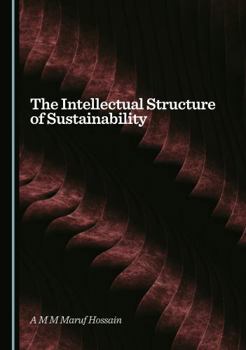 The Intellectual Structure of Sustainability