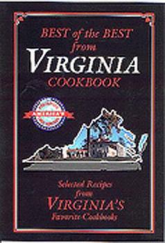 Paperback Best of the Best from Virginia: Selected Recipes from Virginia's Favorite Cookbooks Book