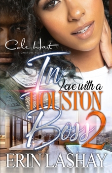 Paperback In Love With A Houston Boss 2: An African American Romance Book