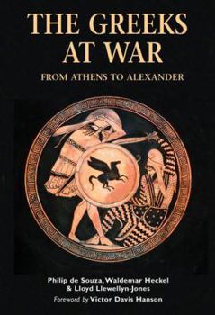 Paperback Greeks at War: From Athens to Alexander Book