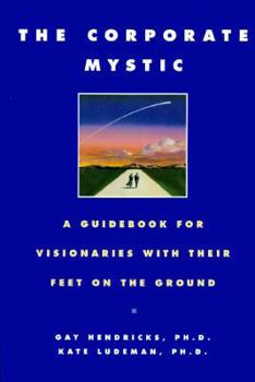 Hardcover The Corporate Mystic Book