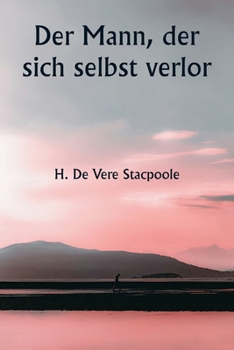 Paperback Der Mann, der sich selbst verlor [German] Book