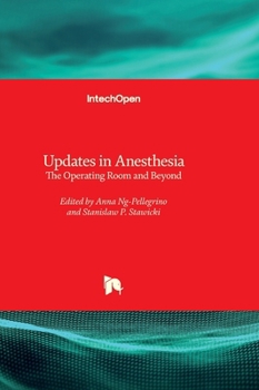 Hardcover Updates in Anesthesia - The Operating Room and Beyond Book