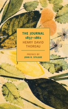 Paperback The Journal of Henry David Thoreau, 1837-1861 Book