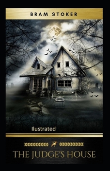 Paperback The Judge's House Illustrated Book