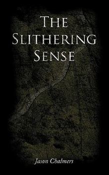 Paperback The Slithering Sense Book