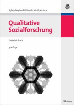 Paperback Qualitative Sozialforschung (German Edition): Ein Arbeitsbuch [German] Book