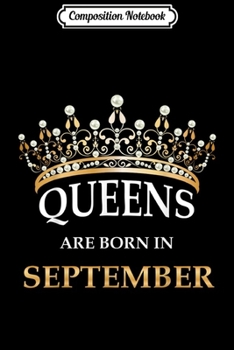 Composition Notebook: Womens Queens are born in September 1979 40th Birthday Gift Journal/Notebook Blank Lined Ruled 6x9 100 Pages