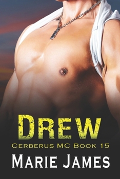 Paperback Drew: Cerberus MC Book 15 Book