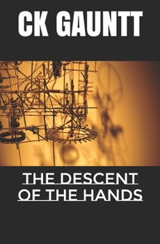 Paperback The Descent of the Hands Book