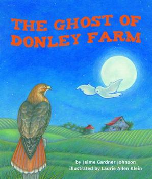 Hardcover The Ghost of Donley Farm Book