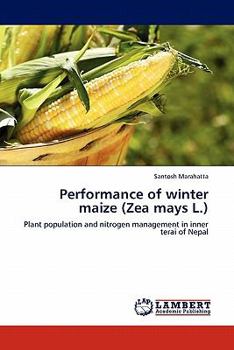 Paperback Performance of Winter Maize (Zea Mays L.) Book