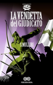 Paperback La vendetta del Giudicato [Italian] Book