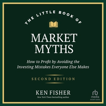 MP3 CD The Little Book of Market Myths: How to Profit by Avoiding the Investing Mistakes Everyone Else Makes, 2nd Edition Book