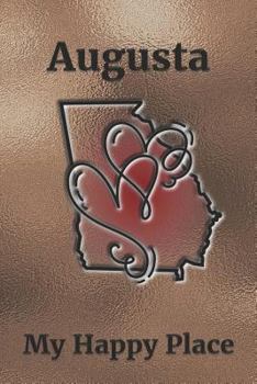 Paperback Augusta: My Happy Place Book