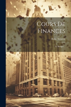 Paperback Cours De Finances: Le Budget... [French] Book