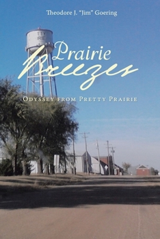 Paperback Prairie Breezes: Odyssey from Pretty Prairie Book