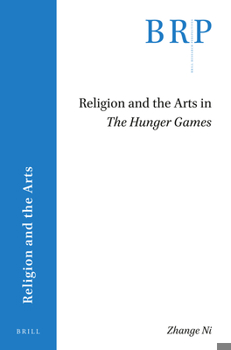 Paperback Religion and the Arts in the Hunger Games Book