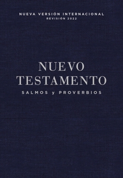 Paperback Nvi, Nuevo Testamento de Bolsillo, Con Salmos Y Proverbios, Revisión 2022, Tapa Rústica, Azul Añil [Spanish] Book