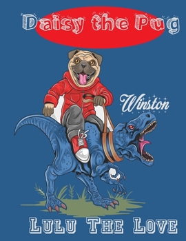 Paperback Daisy the pug: Bailey The great Pug Coloring Book