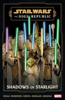 Star Wars: The High Republic - Shadows of Starlight - Book  of the Star Wars: The High Republic